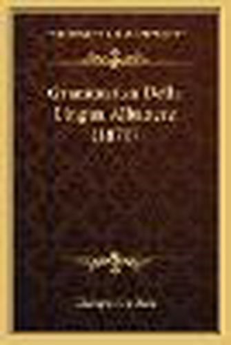 Cover image for Grammatica Della Lingua Albanese (1870)