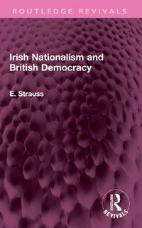 Cover image for Irish Nationalism and British Democracy