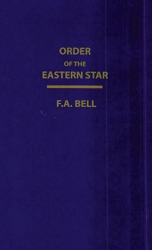 Cover image for Order Of The Eastern Star (New, Revised)