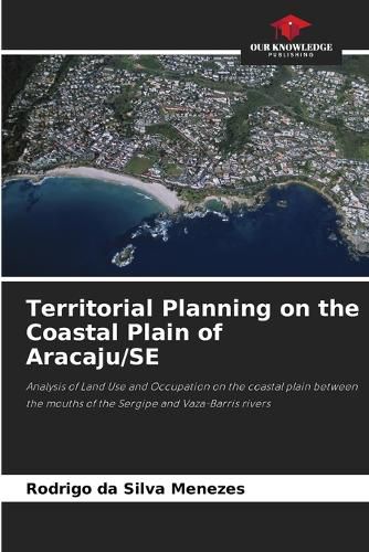 Cover image for Territorial Planning on the Coastal Plain of Aracaju/SE