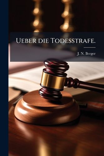 Cover image for Ueber die Todesstrafe.