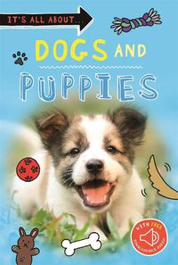 Cover image for It's All about... Dogs and Puppies