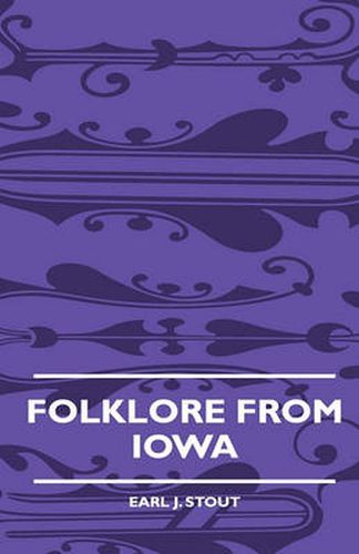 Cover image for Folklore From Iowa