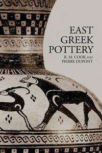 Cover image for East Greek Pottery