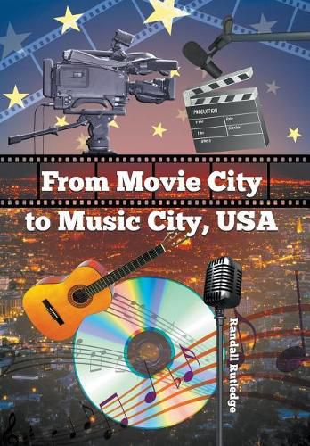 Cover image for From Movie City to Music City USA