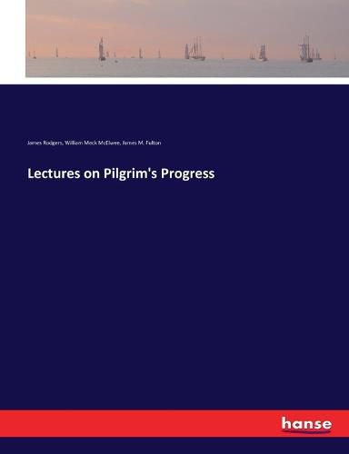 Lectures on Pilgrim's Progress