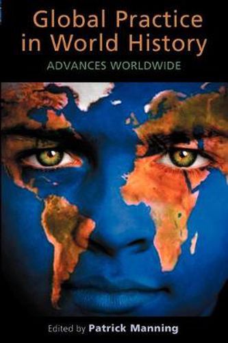 Cover image for Global Practice in World History: Advances Worldwide