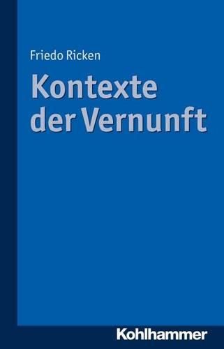 Cover image for Kontexte Der Vernunft