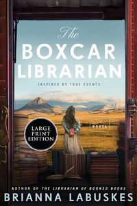 Cover image for The Boxcar Librarian