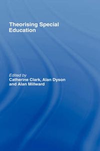 Cover image for Theorising Special Education