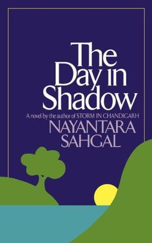 Cover image for The Day in Shadow: A Novel