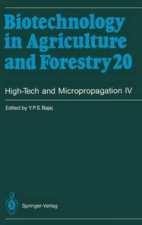 Cover image for High-Tech and Micropropagation IV