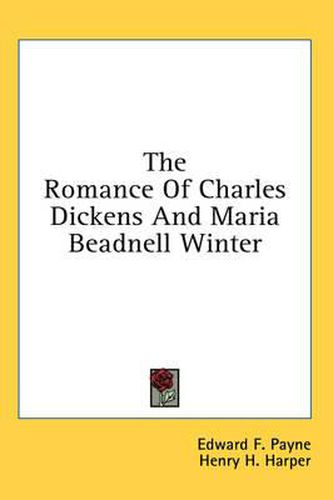 The Romance of Charles Dickens and Maria Beadnell Winter