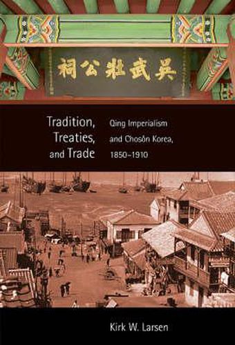 Cover image for Tradition, Treaties, and Trade