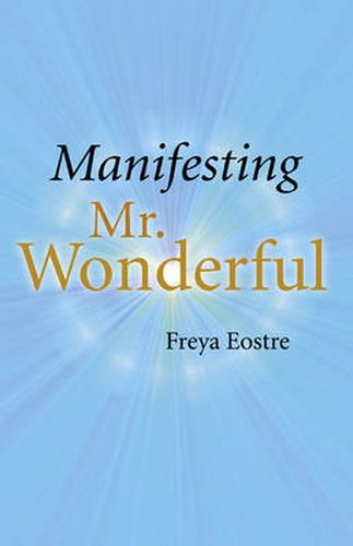 Cover image for Manifesting Mr Wonderful