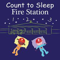 Cover image for Count to Sleep Fire Station