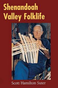 Cover image for Shenandoah Valley Folklife