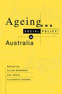 Cover image for Ageing and Social Policy in Australia