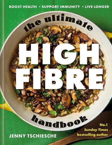 Cover image for The Ultimate High-Fibre Handbook