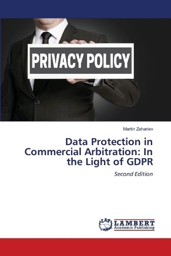 Cover image for Data Protection in Commercial Arbitration