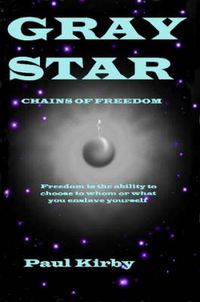 Cover image for GRAY STAR Chains of Freedom