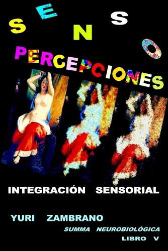 Cover image for S E N S O P E R C E P C I O N E S "Integracion Sensorial"