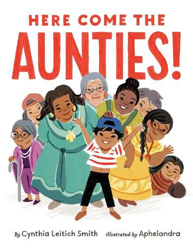 Cover image for Here Come The Aunties!