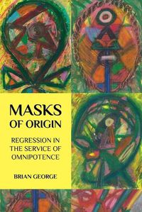 Cover image for Masks of Origin