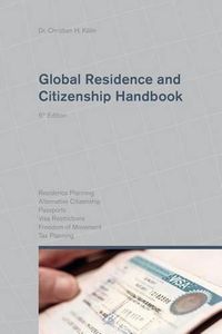 Cover image for Global Residence and Citizenship Handbook