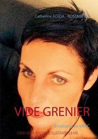 Cover image for Vide grenier: Emotions en vrac