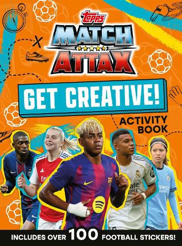 Cover image for Match Attax Get Creative Sticker Activity Book