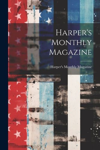 Cover image for Harper's Monthly Magazine