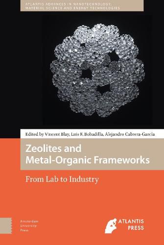 Cover image for Zeolites and Metal-Organic Frameworks: From Lab to Industry