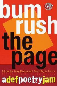 Cover image for Bum Rush the Page: A Def Poetry Jam