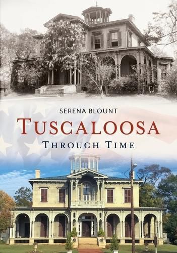 Cover image for Tuscaloosa Through Time