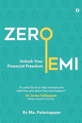 Cover image for Zero EMI: Unlock Your Financial Freedom