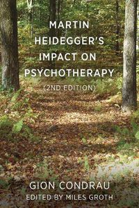 Cover image for Martin Heidegger's Impact on Psychotherapy (2nd ed.)