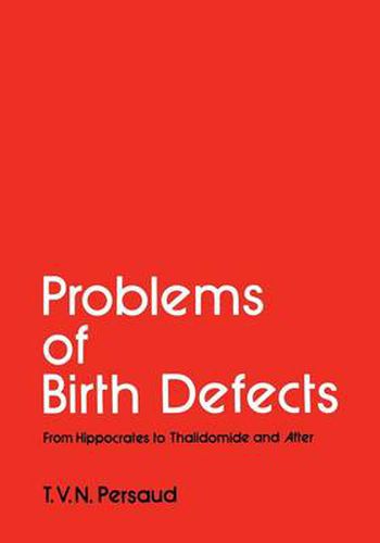 Cover image for Problems of Birth Defects: From Hippocrates to Thalidomide and After