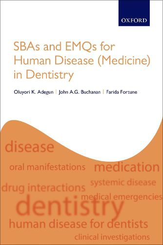 Cover image for SBAs and EMQs for Human Disease (Medicine) in Dentistry