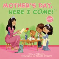 Cover image for Mother's Day, Here I Come!