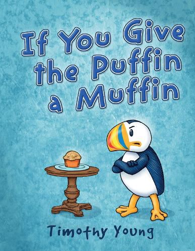 Cover image for If You Give the Puffin a Muffin