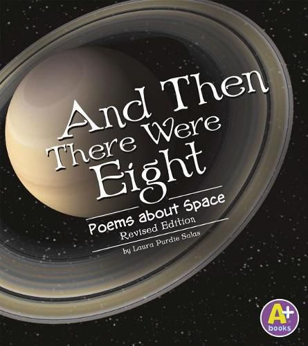 And Then There Were Eight: Poems About Space (Poetry)