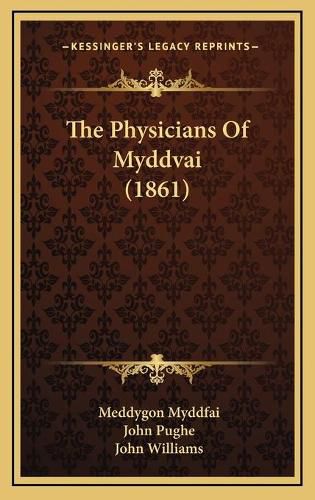 The Physicians of Myddvai (1861)