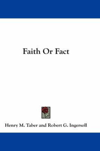 Cover image for Faith or Fact