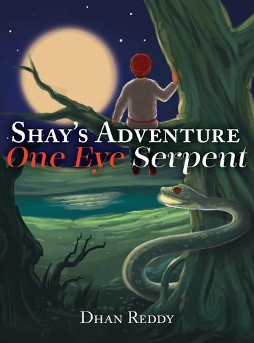 Cover image for Shay's Adventure: One Eye Serpent