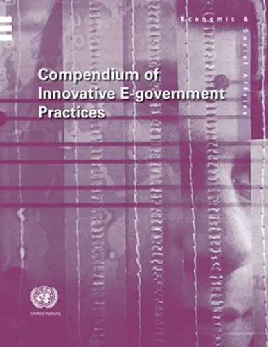 Compendium of innovative e-government practices: Vol. 5