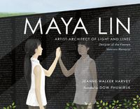 Cover image for Maya Lin: Artist-Architect of Light and Lines