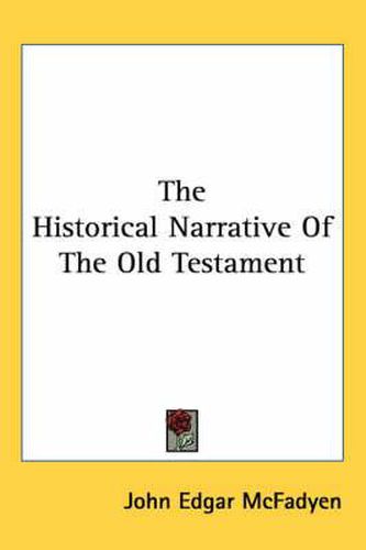 The Historical Narrative of the Old Testament