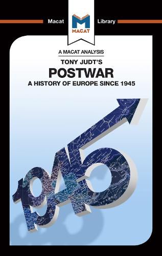 Postwar: A History of Europe Since 1945