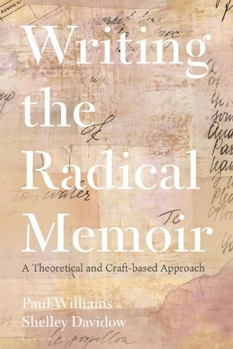 Writing the Radical Memoir